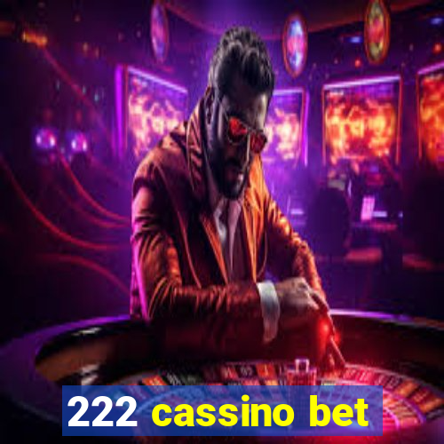 222 cassino bet